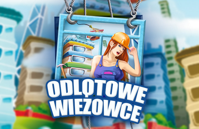 Odlotowe wiezowce